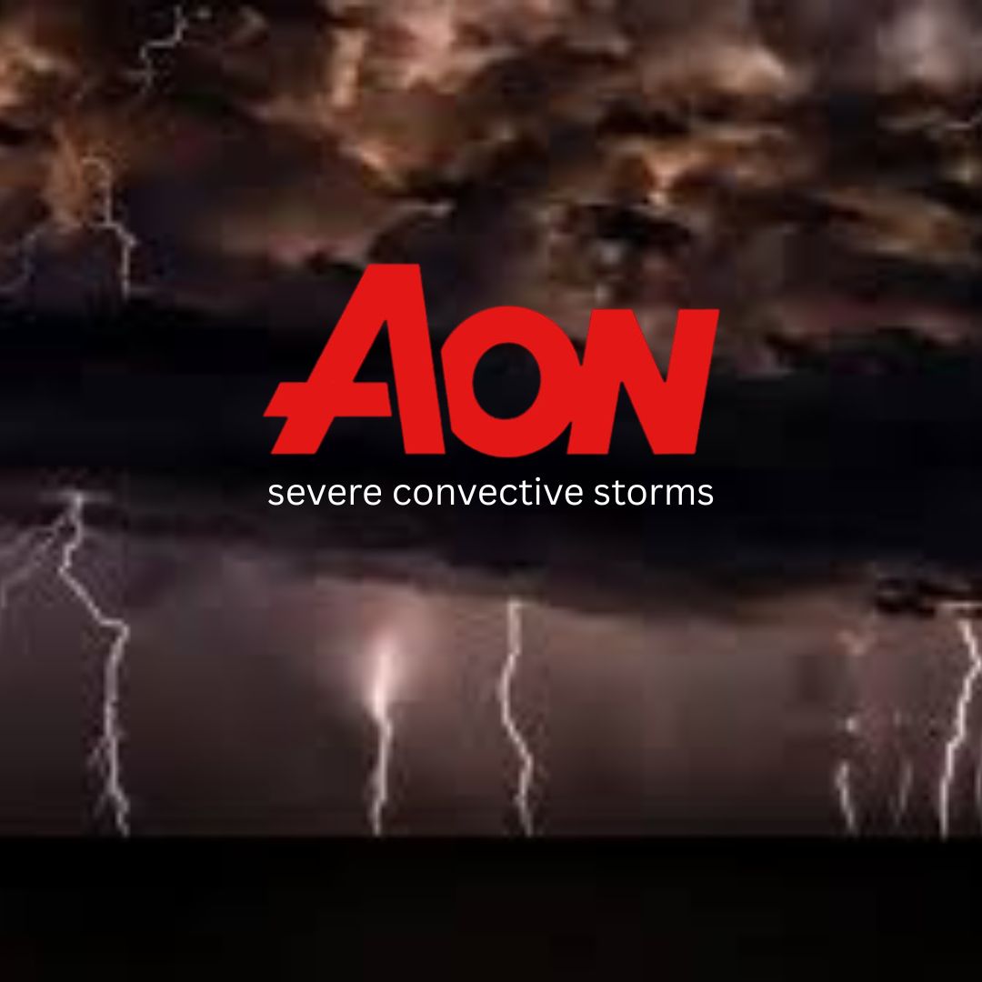 Severe Convective Storms in Europe and U.S. Pose Worthwhile Insurance Losses, Aon Explains